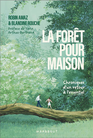 La forêt pour maison