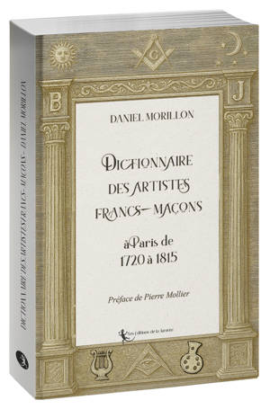 Dictionnaire des artistes francs-maçons à Paris de 1720 à 1815