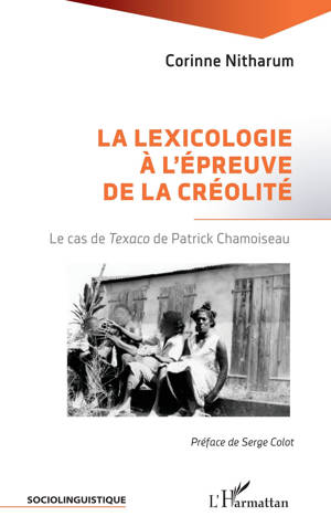 La lexicologie à l'épreuve de la créolité