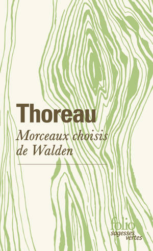 Morceaux choisis de Walden
