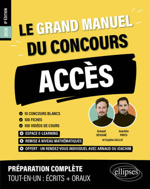 Le Grand manuel ACCÈS (programme officiel : écrits + oraux)