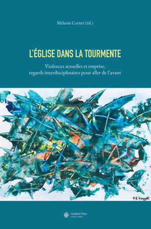 L'Église dans la tourmente