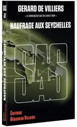 SAS : SAS 049 - NAUFRAGE AUX SEYCHELLES