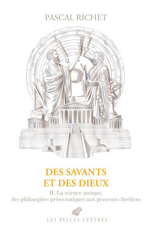Des savants et des dieux