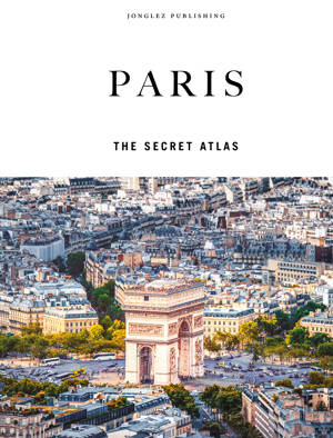 Paris - The secret Atlas