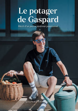 Le potager de Gaspard