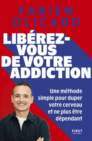 Libérez-vous de votre addiction