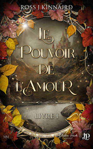 Le pouvoir de l'amour -Livre 1