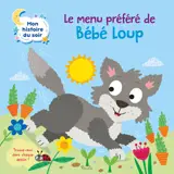 Le menu préféré de bébé loup