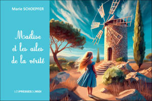 Maélise et les ailes de la vérité