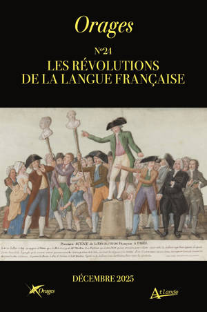 Orages n° 24 : Les Révolutions de la langue française