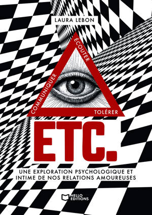 Etc. - Une exploration psychologique et intime de nos relations amoureuses