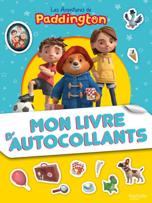 Paddington - Mon livre d'autocollants