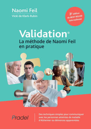 Validation, La méthode de Naomi Feil en pratique (3e édition)