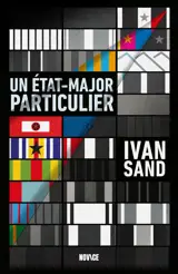 Un état-major particulier