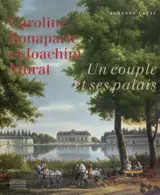 Caroline Bonaparte et Joachim Murat