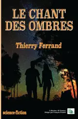 Le chant des ombres