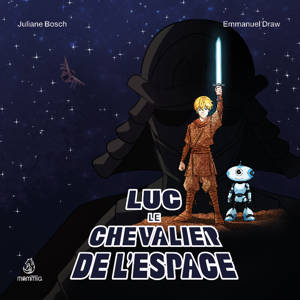 Luc le Chevalier de l'espace