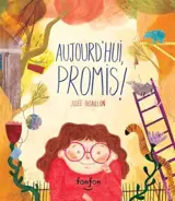 AUJOURD'HUI, PROMIS !