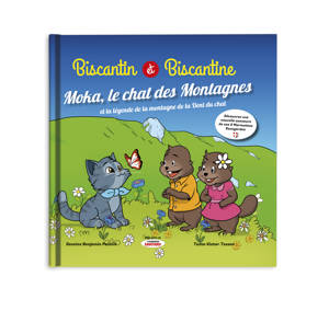 Biscantin & et Biscantine avec Moka le chat des montagnes : tome 9
