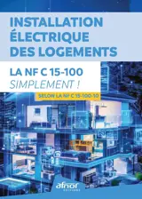 Installation électrique des logements, la NF C15-100-10 simplement !