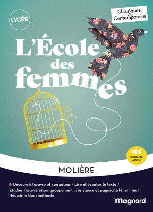 L'École des femmes - Classiques et Contemporains