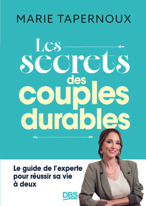 Les secrets des couples durables