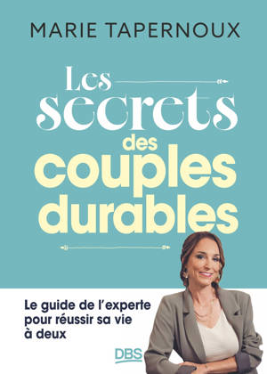 Les secrets des couples durables