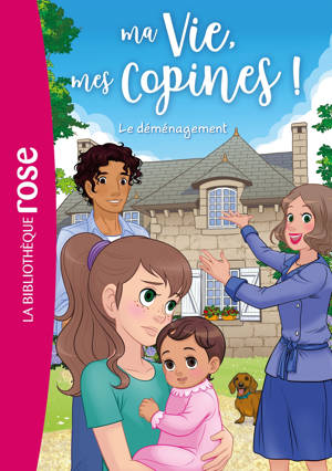 Ma vie, mes copines, Tome 39 - Le déménagement