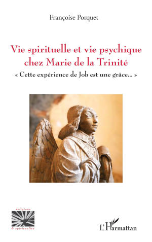 Vie spirituelle et vie psychique chez Marie de la Trinité