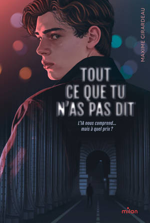 Tout ce que tu n'as pas dit