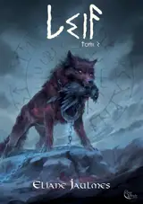 Leif, Tome 2