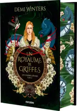 Les Cendres divines - Livre 02 Un royaume de griffes (relié collector)
