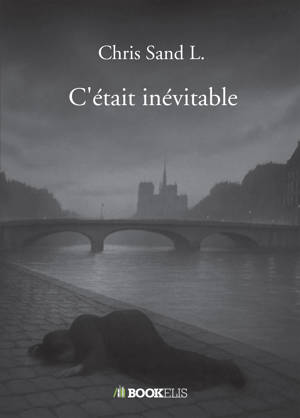 C'était inévitable