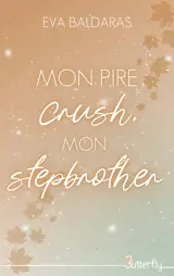 MON PIRE CRUSH, MON STEPBROTHER - 2025