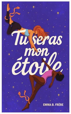 Tu seras mon étoile