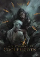 Là où poussent les coquelicots