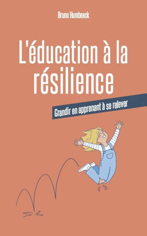 L'éducation à la résilience