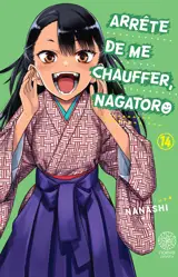 Arrête de me chauffer, Nagatoro - Tome 14