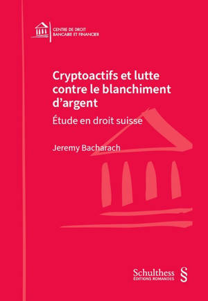 Cryptoactifs et lutte contre le blanchiment d'argent