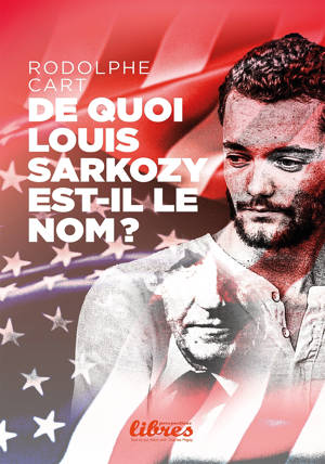 De quoi Louis Sarkozy est-il le nom ?