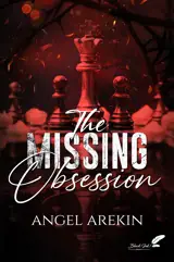 THE MISSING OBSESSION (NOUVELLE EDITION)