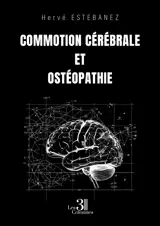 Commotion ce re brale et oste opathie