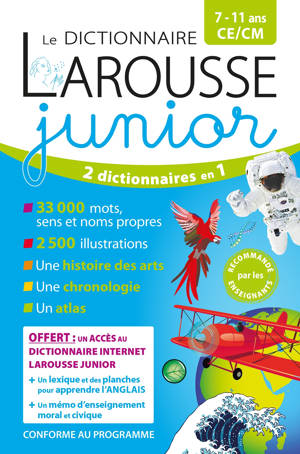 Le dictionnaire Larousse Junior et son dictionnaire en ligne - 7/11 ans - CE/CM