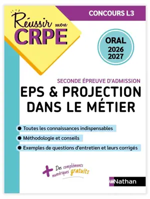 Réussir mon CRPE EPS et Projection dans le métier Admission concours L3 Oral 2026-2027