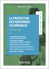 Aide-mémoire - La protection des personnes vulnérables