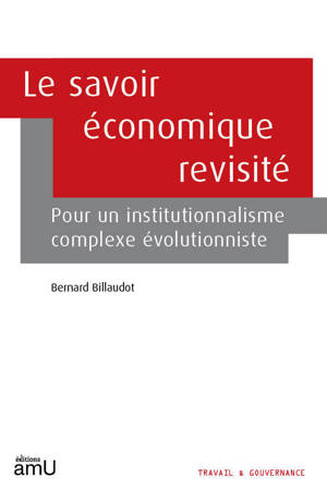 Le savoir économique revisité