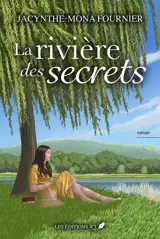 LA RIVIERE DES SECRETS