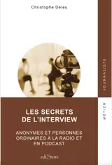 Les secrets de l'interview
