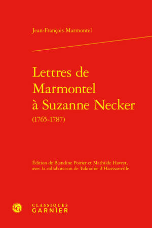 Lettres de Marmontel à Suzanne Necker